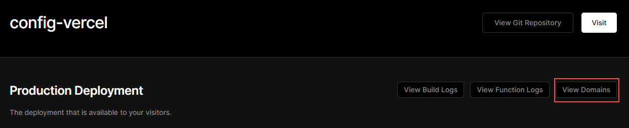capture d'écran montrant qu'il faut cliquer sur "view domains" dans le projet "config-vercel"